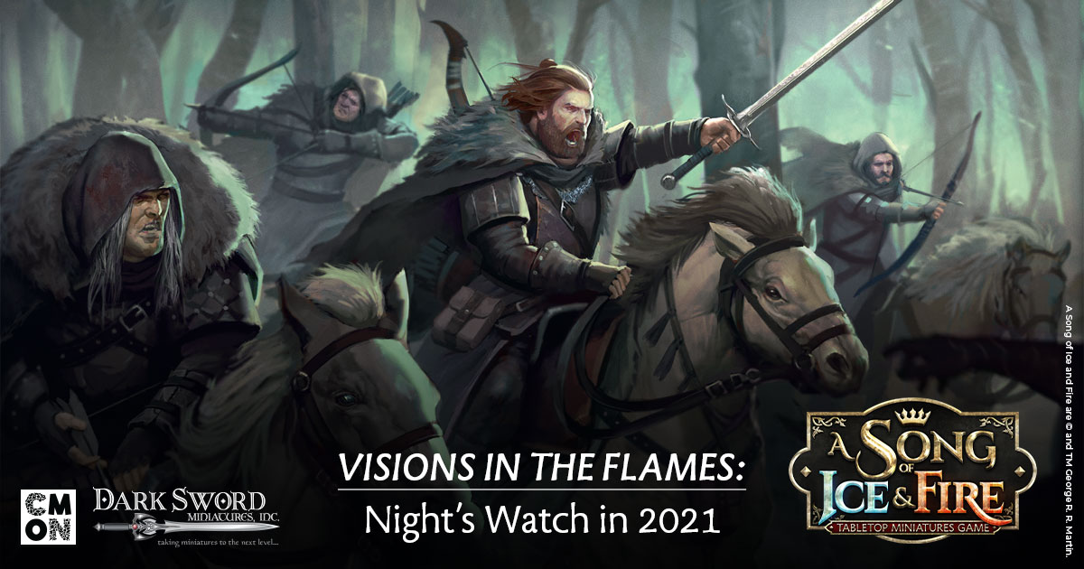 Visions in the Flames: Night's Watch in 2021