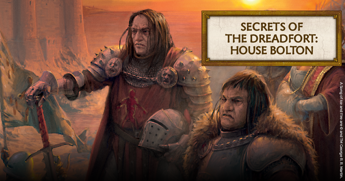 Secrets of the Dreadfort: House Bolton