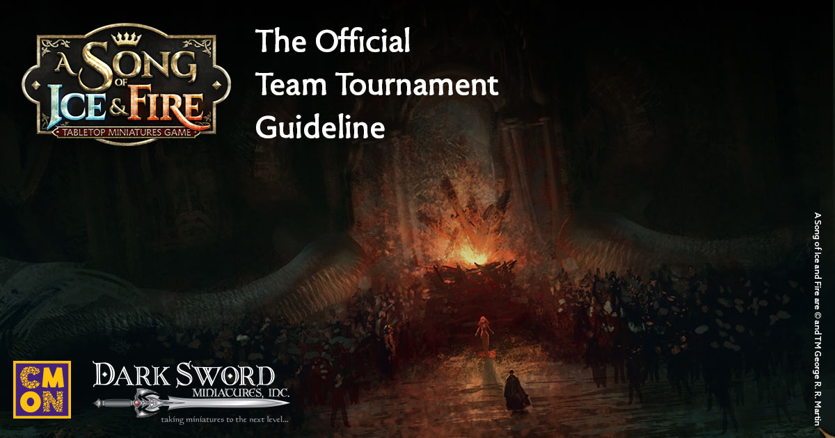 The Official Team Tournament Guideline for A Song of Ice & Fire: TMG